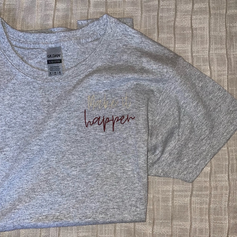 Make it happen tee